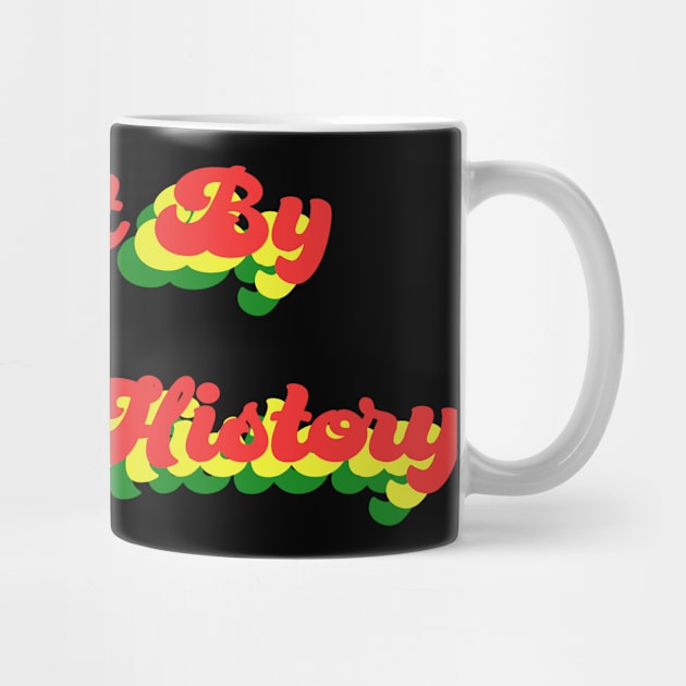 Built By Black History in 70s Multicolor Text by tropicalteesshop